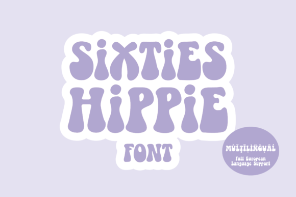 Designing with Sixties Hippie: A Groovy Typographic Choice