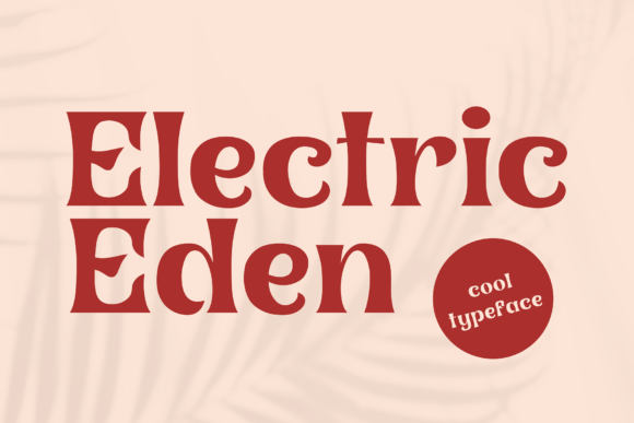 Electric Eden: A Vintage Font for Editorial Design