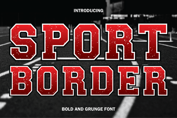 Font Choice That Speaks Volumes: Sport Border for Editorial Design