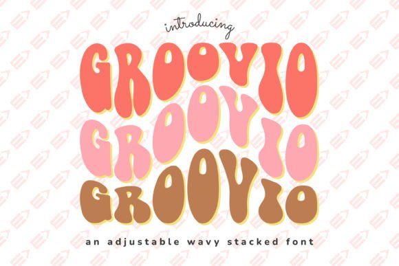 Groovio: A Font That Adds Soul to Branding