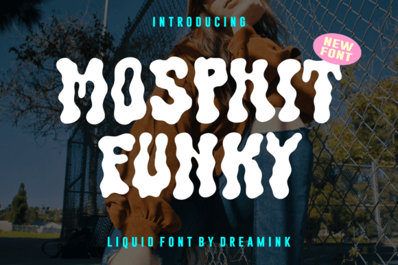 Mosphit Funky: A Playful Font for Dynamic Campaigns