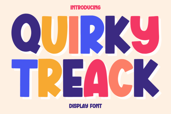 Quirky Treack: A Font That Speaks Volume in Your Campaigns