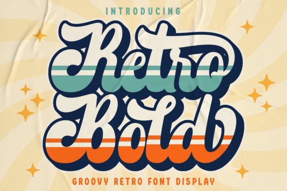Retro Bold: A Font That Speaks Vintage