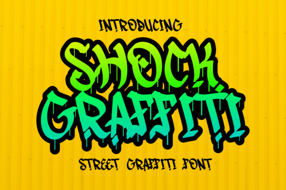 Shock Graffiti: A Font That Speaks Volume