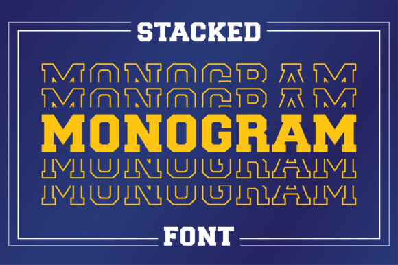 Stacked Monogram: The Font That Elevates Your Campaigns