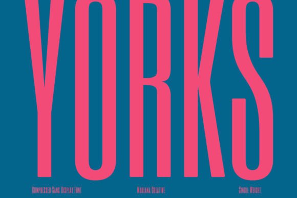 Yorks: A Bold Statement in Typography